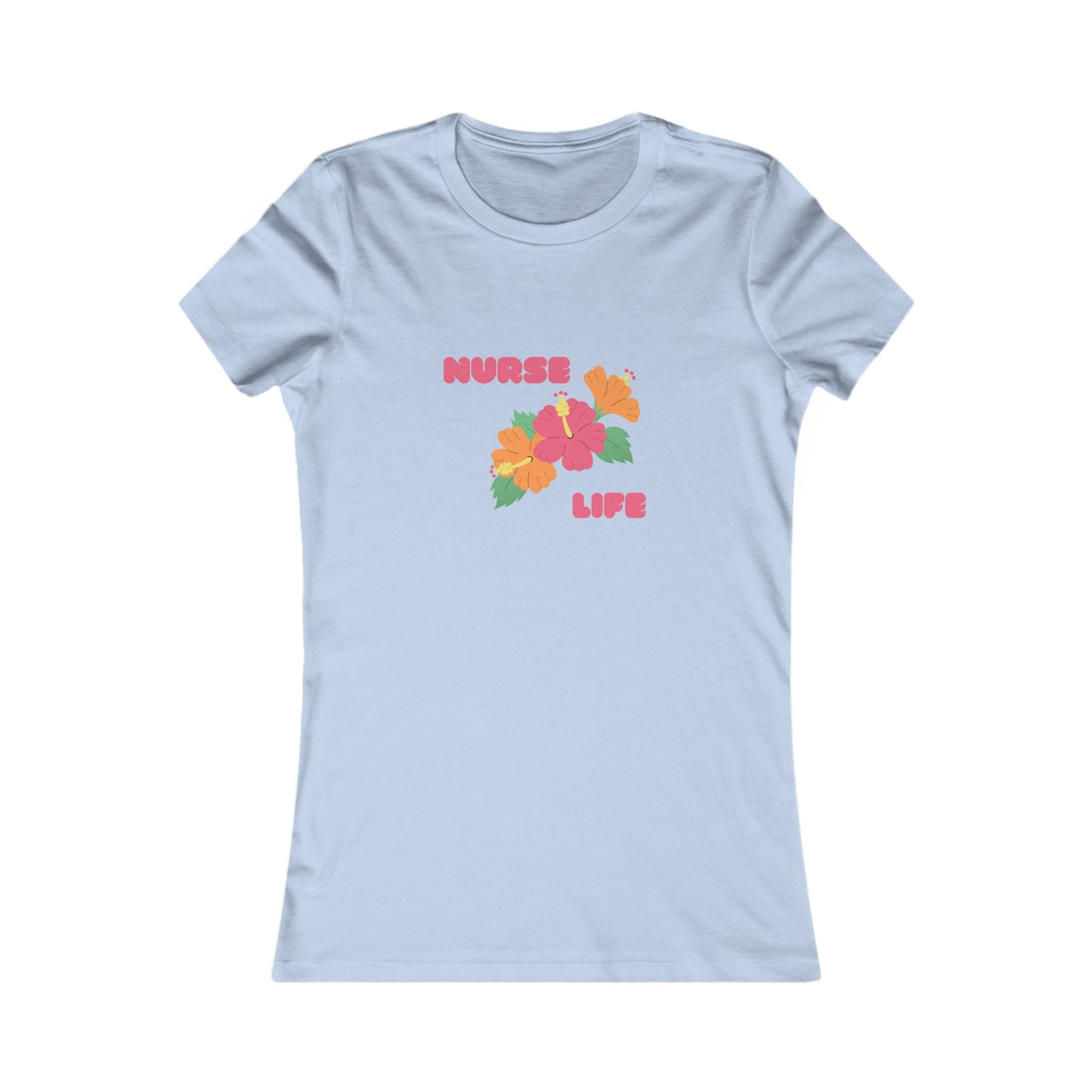 Nurse Life Women's Favorite Tee